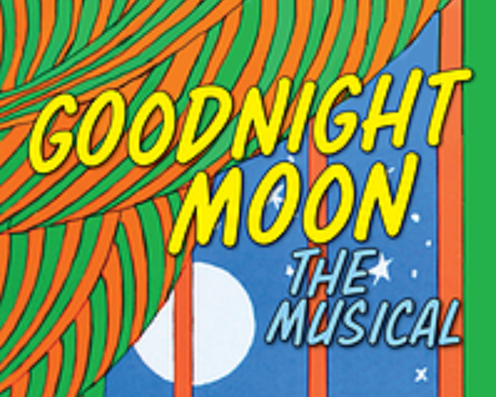 Goodnight Moon The Musical!